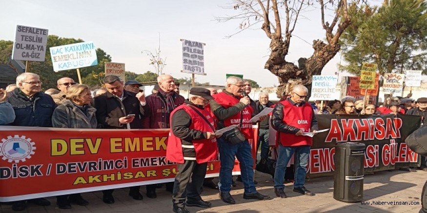 Akhisarlı Emekliler: “Bıçak Kemiğe Dayanmıştır!”