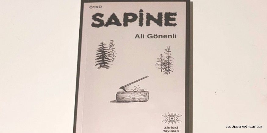 Ali Gönenli’den, ‘Sapine’ İsimli Öykü Kitabı