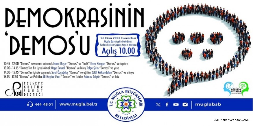 Demokrasinin “Demos”u Muğla’da Tartışılacak