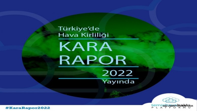 Kara Rapor 2022: Türkiye’nin Tüm İlleri Kirli Hava Soluyor!