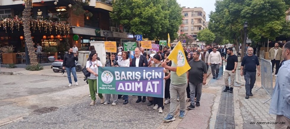 DEM Parti Milas İlçe Örgütünden, “Barış İçin Adım At” Yürüyüşü