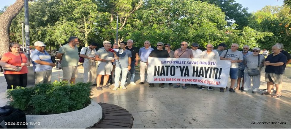 Milas’ta, NATO’ya Hayır Açıklaması Yapıldı