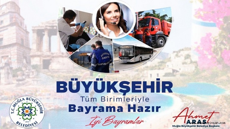 Muğla Ramazan Bayramı’na Hazır