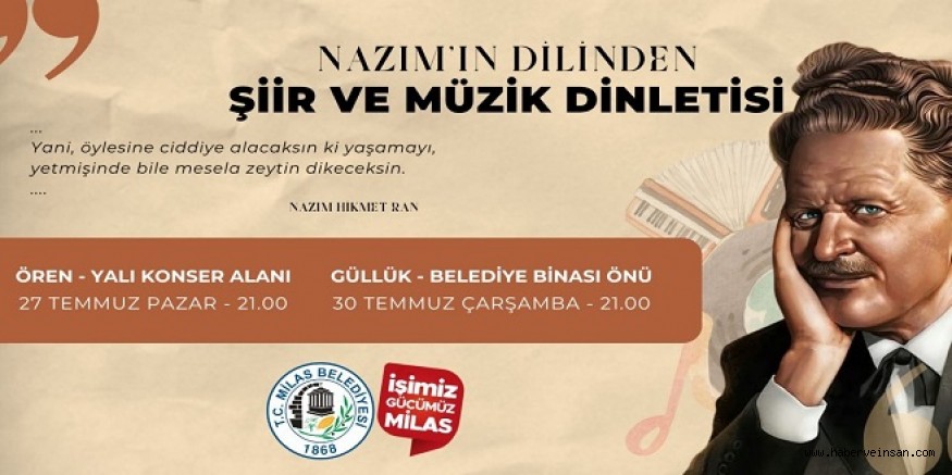 Nazım Hikmet, Ören ve Güllük’te Anılacak