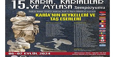 15. Karia, Karialılar ve Mylasa Sempozyumu, 6-7 Eylül’de