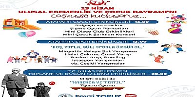 23 Nisan Ulusal Egemenlik ve Çocuk Bayramı, Milas Belediyesinin Etkinlikleriyle Kutlanacak