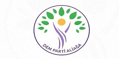 DEM Parti İlçe Örgütünün; Aliağa Belediye Meclisi Nisan Ayı Oturumlarına İlişkin Değerlendirmesi