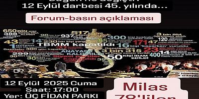 Milas 78’lilerden, “45. Yılında 12 Eylül” Açıklamasına Çağrı