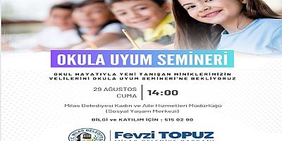 Milas Belediyesinden ‘Okula Uyum’ Semineri