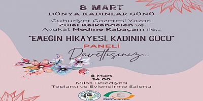 MİLAS KENT KONSEYİNDEN, 8 MART KADINLAR GÜNÜNDE PANEL