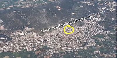 Milas Kentimiz; Hem Sevdamız Hem de Hüznümüz!