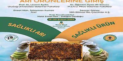 Üreticilere Arı Sağlığı ve Arı Ürünlerine Giriş Eğitimi Verilecek
