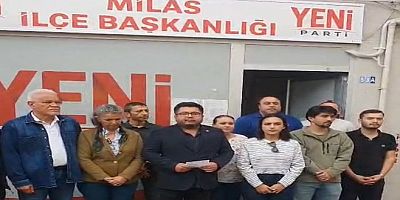 Yeni Parti Milas İlçe Başkanlığı’ndan, İl Başkanlığı Seçimiyle İlgili Açıklama